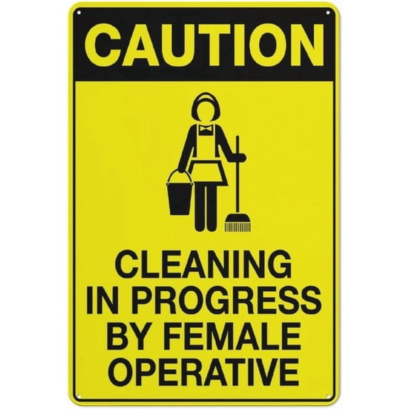 Caution Cleaning in Progress Female Operative Metal Tin Sign 8"x12", Reflective Durable, For Indoor Outdoor Facility Cleaning Alert