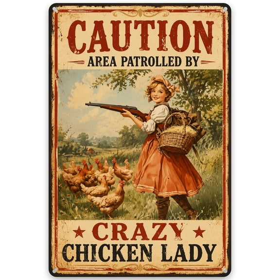 Caution Crazy Chicken Lady Metal Wall Sign - 8x12 Inch Retro Vintage Style Decor for Chicken Coop or Home - Rustic Iron Sign with Pre-Drilled Holes for Easy Hanging, Weather Resistant