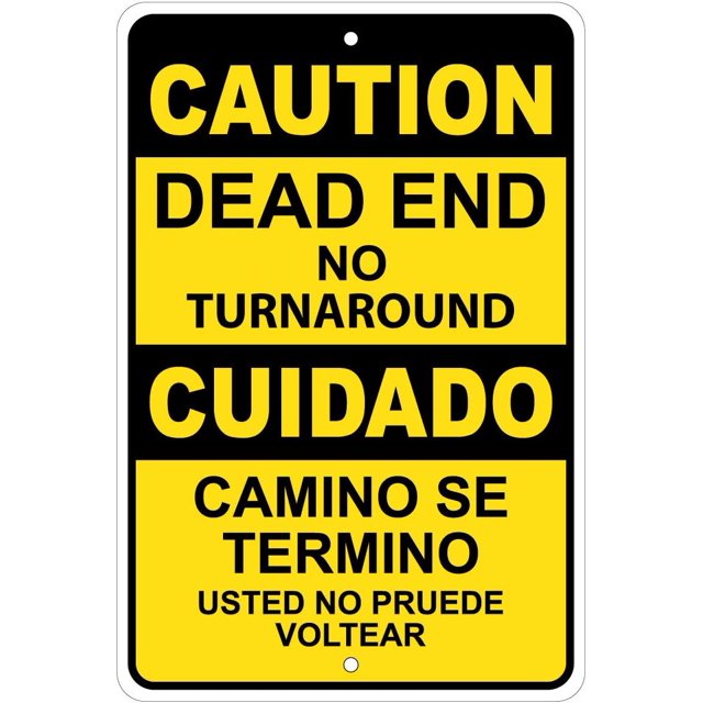 Caution Dead End No Turnaround 8"x12" English/Spanish Aluminum Sign