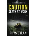 thumbnail image 1 of Pre-Owned Caution Death At Work: A DCI Evan Warlow Crime Thriller (Paperback) 1915185033 9781915185037, 1 of 1