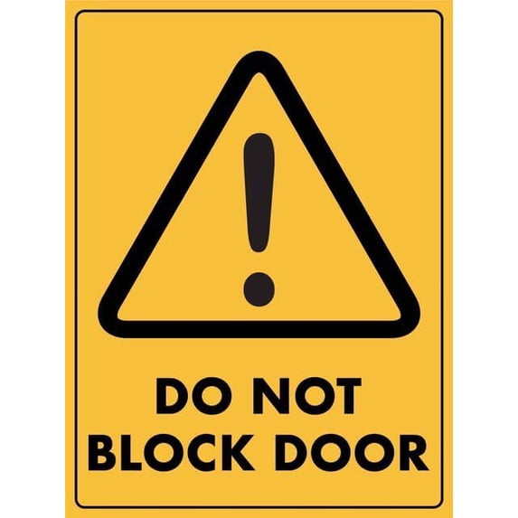 Caution Do Not Block Door Sign Metal 12"X8" Rust Free Aluminum,Indoor ...