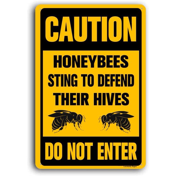 Caution Do Not Enter Honeybees Sting To Defend Hives Aluminum Sign, 8x12 Inch, Bees Yard Sign