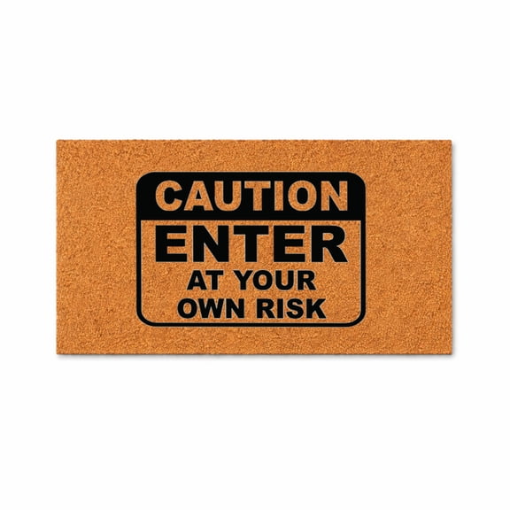 Caution Enter At Your Own Risk Doormat, Funny Welcome Mat, Front Door Entryway Rug, Indoor Outdoor Doormat, Gift Idea 1375 (16x24 inches) 1375