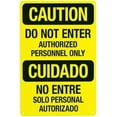 thumbnail image 1 of Caution Do Not Enter Authorized Personnel Only Bilingual Warning Sign, Do Not Enter Security Metal Signs for Busines Home Yard Garage Street Wall Caution Decor 8 x 12 Inch, 1 of 4