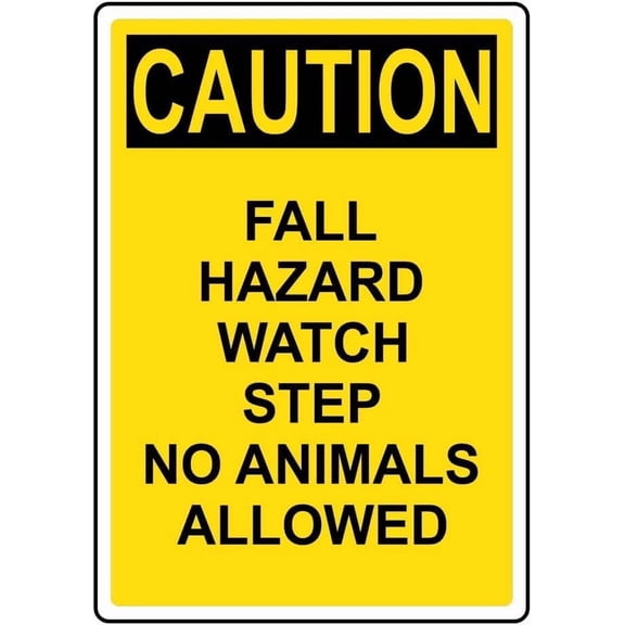 Caution Fall Hazard Watch Step No Animalas Metal Tin Sign 8x12 Inch Caution Plaque Signage Marker for Commercial Building Public Space Construction Site Business Outdoor Indoor Wall Decor