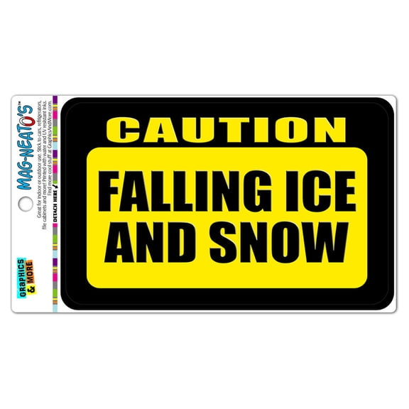 Caution Falling Ice and Snow MAG-NEATO'S(TM) Automotive Car Refrigerator Locker Vinyl Magnet