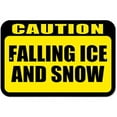 thumbnail image 1 of Caution Falling Ice and Snow Sign, 1 of 1