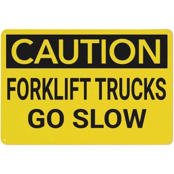 Caution Forklift Trucks Go Slow Retro Vintage Sign 8"x12" - Wall Decor Plaque for Home Bar Pub Kitchen Restaurant, Forklift Slow Sign