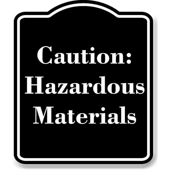 Caution Hazardous Materials BLACK Aluminium Composite Sign 8.5''x10''
