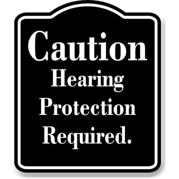 Caution Hearing Protection Required. black Aluminum Composite Sign, 20"x24"