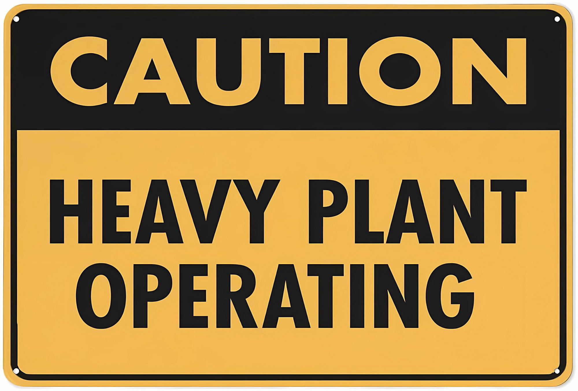 Wav Machine Operating Sign Caution Heavy Plant Operating Sign - 8