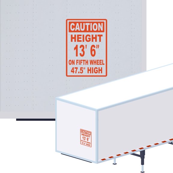 Caution Height 13'6" On Fifth Wheel 47.5" High Vinyl Decal Sticker - High Trailer Sign Truck Safety Decal for Dry Van and Reefer Trailers Caution Clearance Height Sign (12" x 18", Orange)