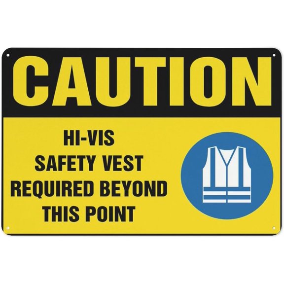 Caution Hi-Vis Safety Vest Required Beyond This Point Warning Security Outdoor Sign - 8"x12", Reflective, Weatherproof - Construction Site, Factory, Warehouse, Industrial Zone