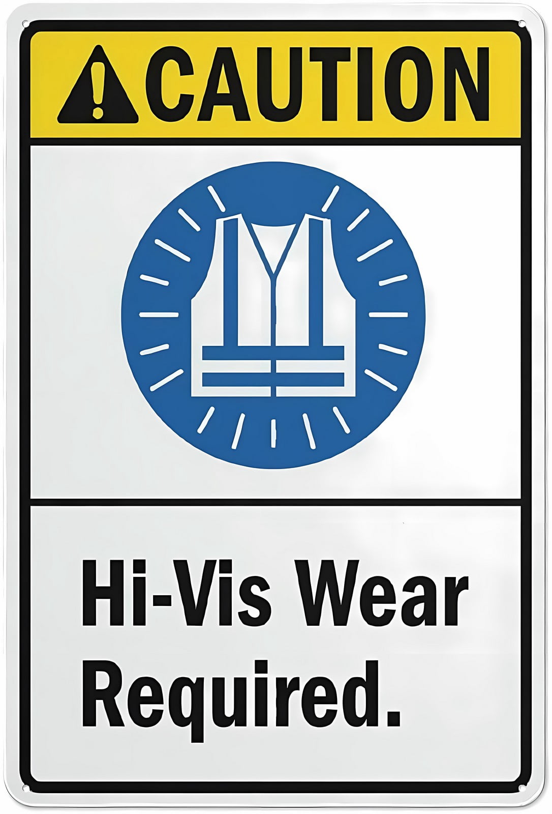 Caution Hi-Vis Wear Required Aluminum Sign 12 x 8 Inches - UV Ink ...