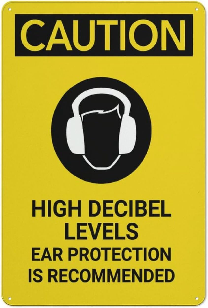 Ear Rust Sign Caution High Decibel Levels Ear Protection Recommended Sign 8