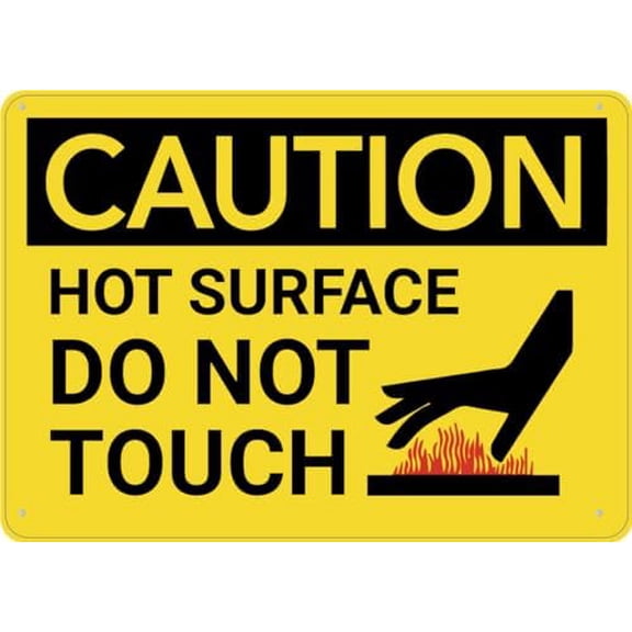 Caution Hot Surface Do Not Touch Warning Sign 8X12 Inch Rust Free Aluminum Easy To Read & Sturdy Keep Out Outdoor Metal Signs For Home Farm Yard