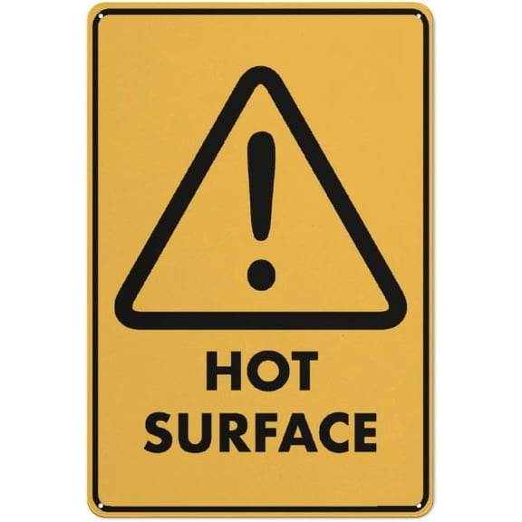 Caution Hot Surface Sign 8"x12" Rust Free Aluminum Signs Outdoor, Metal Tin Sign For Home, Business, Yard
