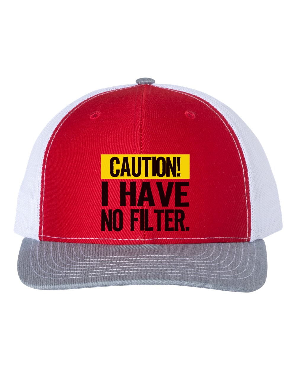 Caution I Have No Filter, No Filter Hat, Snapback, Trucker Hat