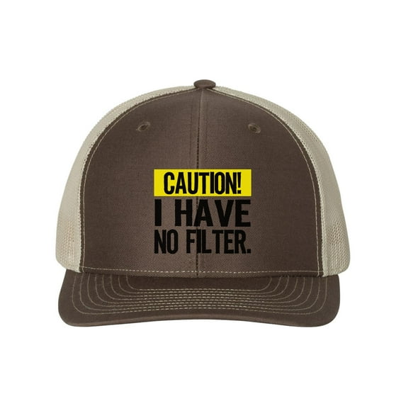 Caution I Have No Filter, No Filter Hat, Snapback, Trucker Hat, Caution Hat, Funny Cap, Gift For Her, Sarcasm Hat, Sarcastic, Black Text, Brown/Khaki