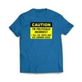 thumbnail image 1 of Caution I am Politically Incorrect T-Shirt, 1 of 11