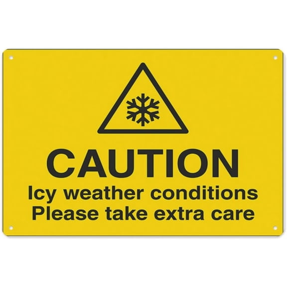 Caution Icy Weather Conditions Please Take Extra Care 8"x12", Aluminum Tin Warning Signs for Home Outdoor Garden, High-Visibility Winter Safety Sign