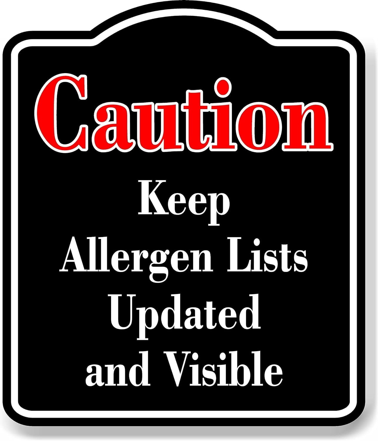 Caution Keep Allergen List Updated and Visible Red BLACK Aluminum ...