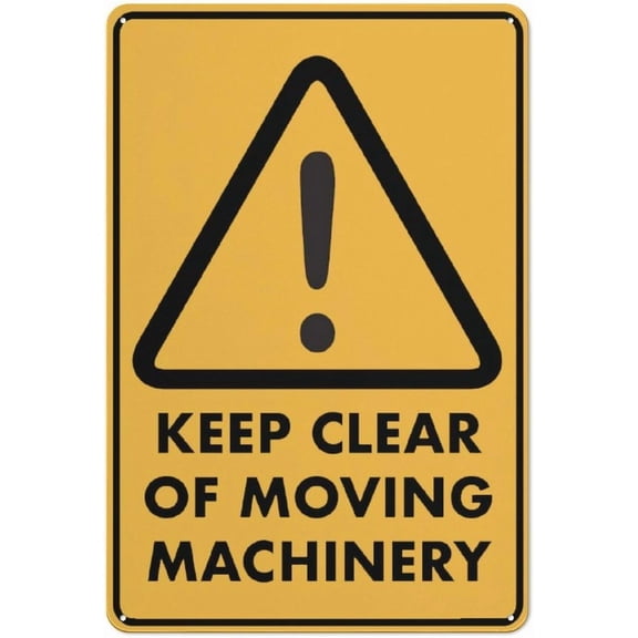 Caution Keep Clear Of Moving Machinery Sign 8 X 12 Inches Rust Free Aluminum - Uv Protected, Waterproof, Weatherproof And Fade Resistant - 4 Pre-Drilled Holes