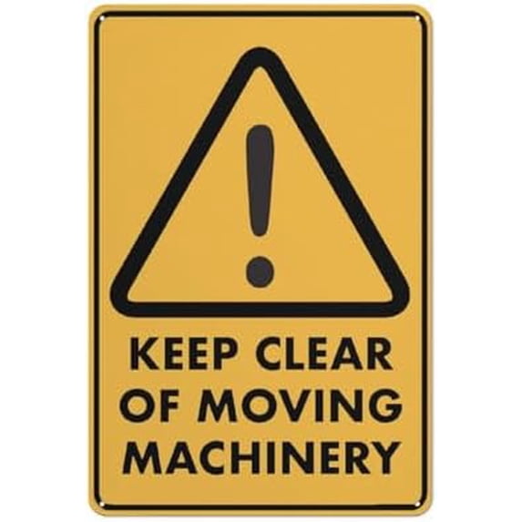 Caution Keep Clear Of Moving Machinery Sign 8 X 12 Inches Rust Free ...