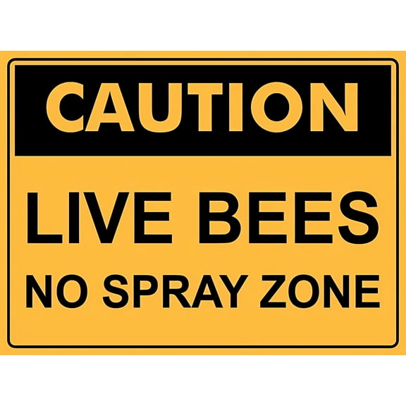 Caution Live Bees No Spray Zone Sign - 8"x12" Rust Free Aluminum Metal Sign, Indoor Outdoor Use for Fence Yard