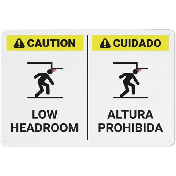 Caution Low Headroom Bilingual Spanish Sign 8"x12", Rust Free Aluminum UV Ink Printing Durable Weatherproof Outdoor Metal Sign, for Home Business Low Space Area