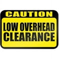thumbnail image 1 of Caution Low Overhead Clearance Sign, 1 of 1