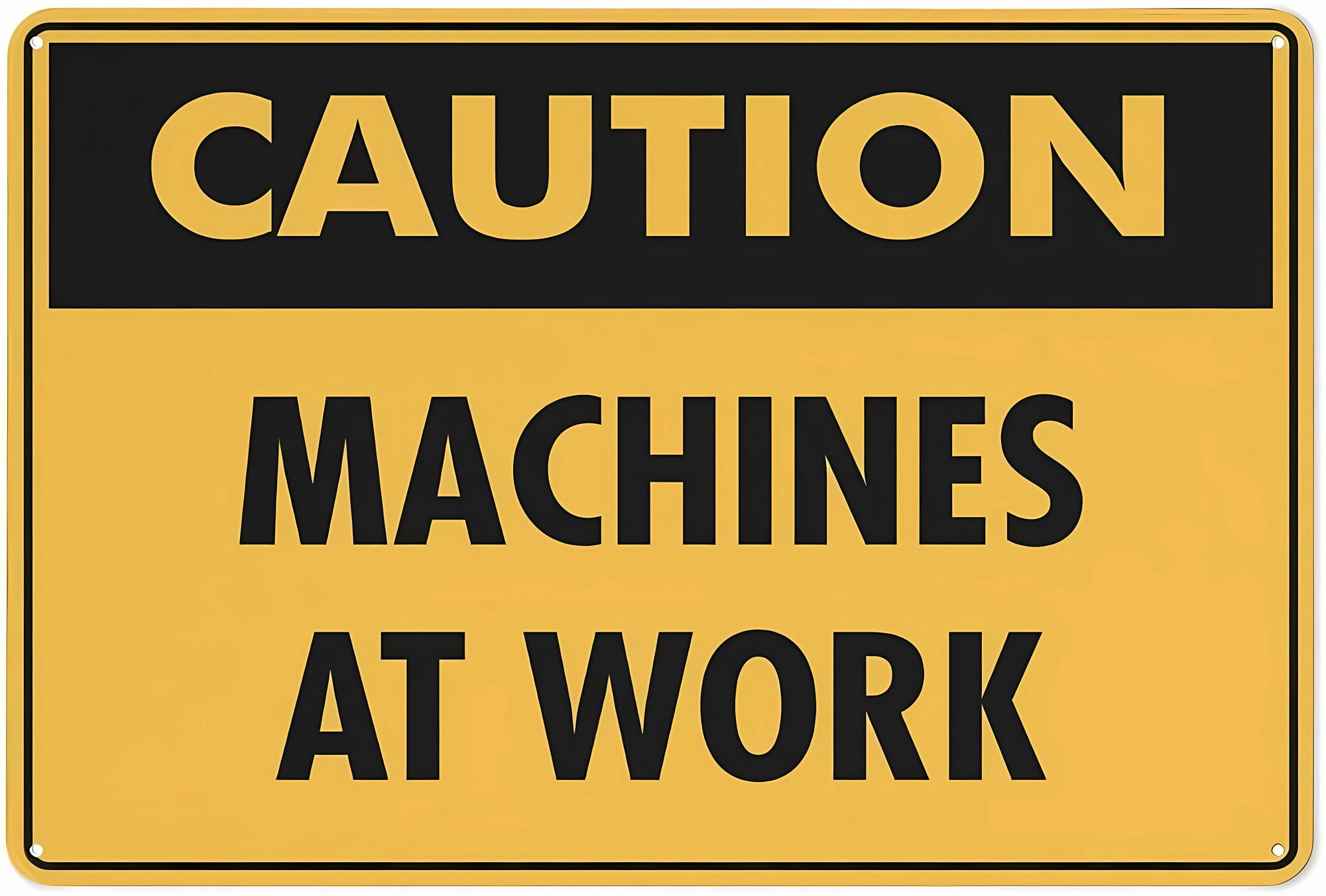 Machine Sign Templates Caution Machines at Work Sign - 8