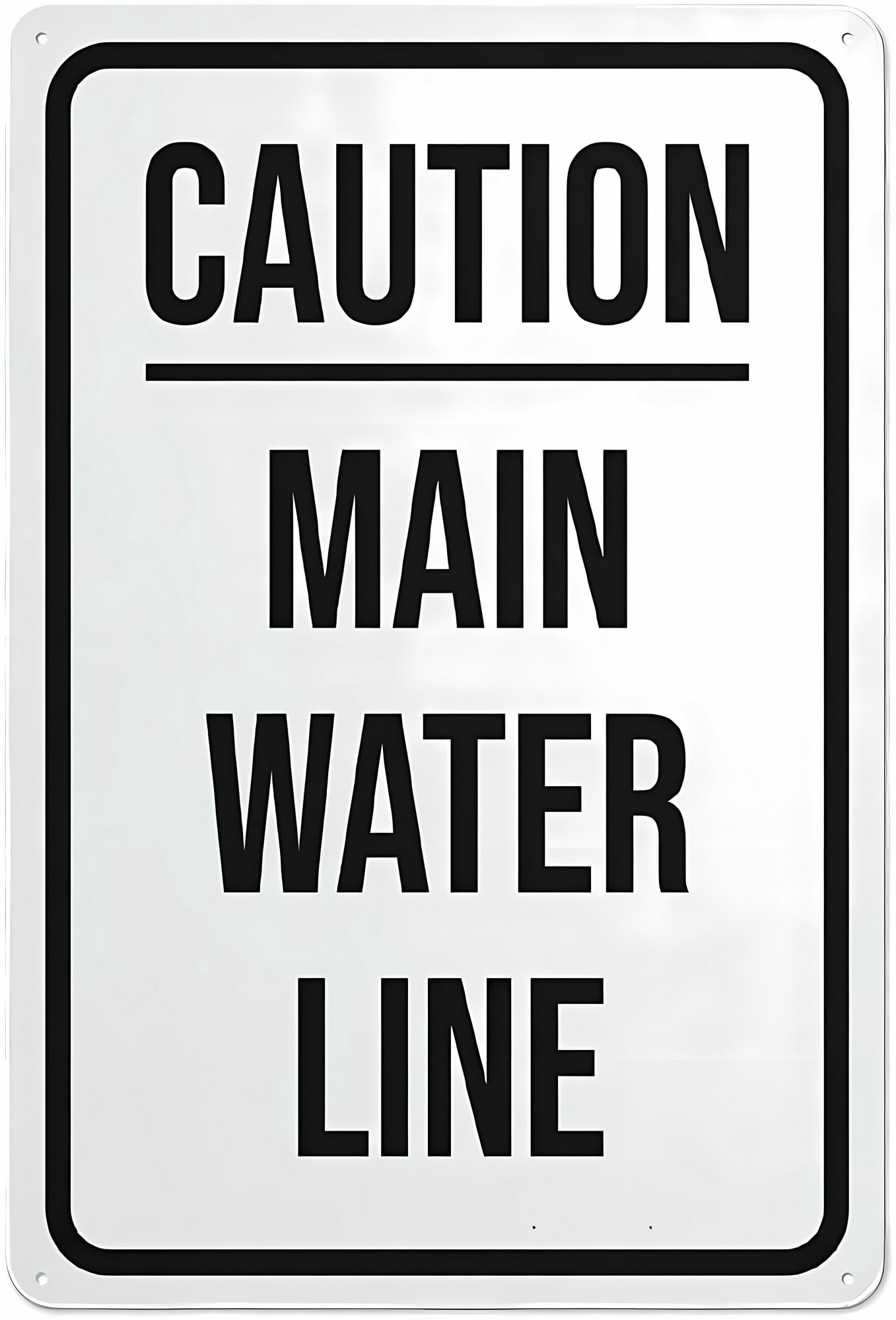 Caution - Main Water Line Sign, 8