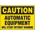 thumbnail image 1 of Caution Markers - Automatic Equipment Will Start Without Warning Safety & Compliance Signs/OSHA & ANSI Compliant Safety Signs/Machine Warning Signs Metal Sign Tin Sign 8x12 Inch, 1 of 5