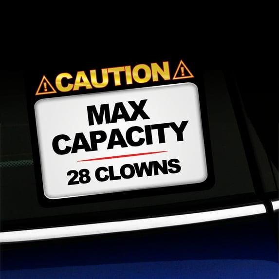 Caution Max Capacity 28 Clowns Sticker for MINI Cooper