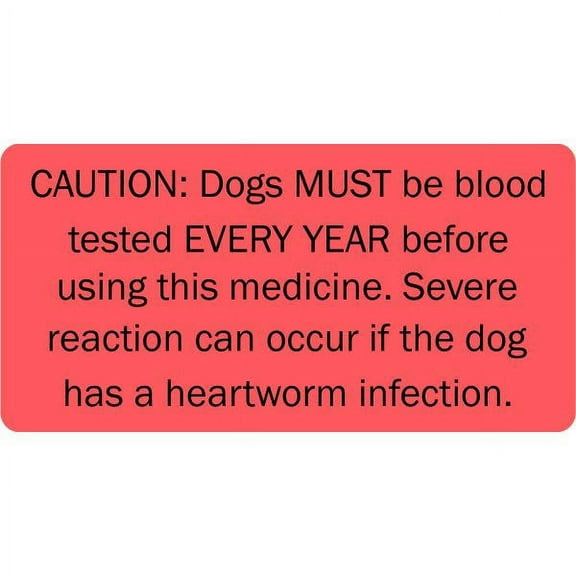Caution Must Have Blood Test Yearly Veterinary Labels