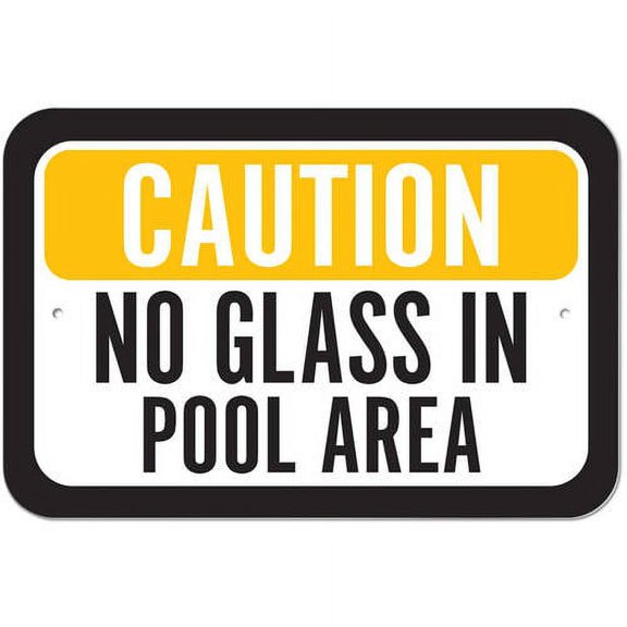 Caution No Glass In Pool Area Sign