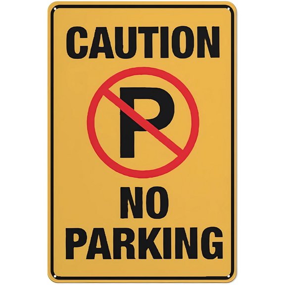 Caution No Parking Outdoor Metal Sign 12 x 8 Inches - Suitable for Business, Workplace, Office, Home, Road, Delivery, Garden, Parking Control