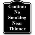 thumbnail image 1 of Caution No Smoking Near Thinner BLACK Aluminum Composite Sign 15''x18'', 1 of 9