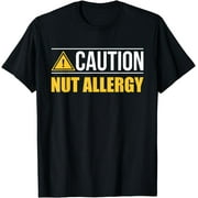 Caution Nut Allergy Nut Allergy T-Shirt