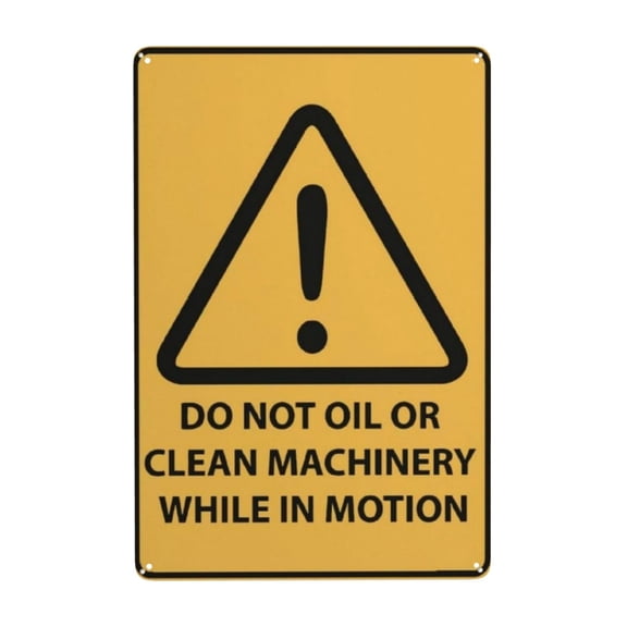 Caution Do Not Oil Or Clean Machinery While In Motion Sign Tin Sign Warning Metal Sign Vintage Sign Wall Decor for Home Farm Bar Coffee Shop Club Decoration 8x12 Inch