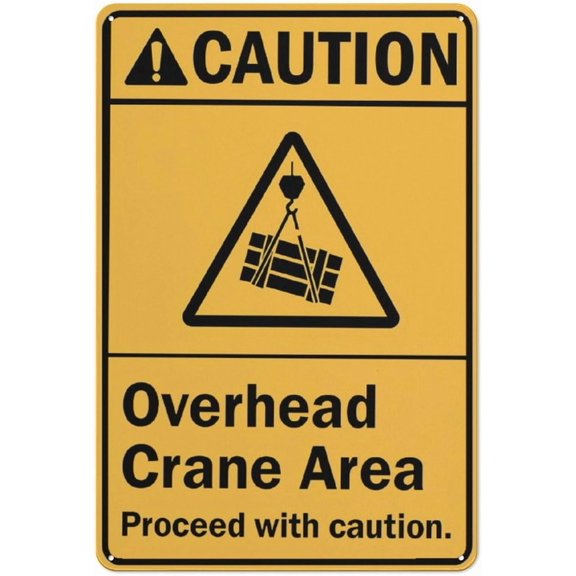 Caution Overhead Crane Area Proceed With Caution Sign 8"x12" Inch Rust Free Aluminum Easy To Read & Sturdy Keep Out Outdoor Metal Signs For Home Farm Yard