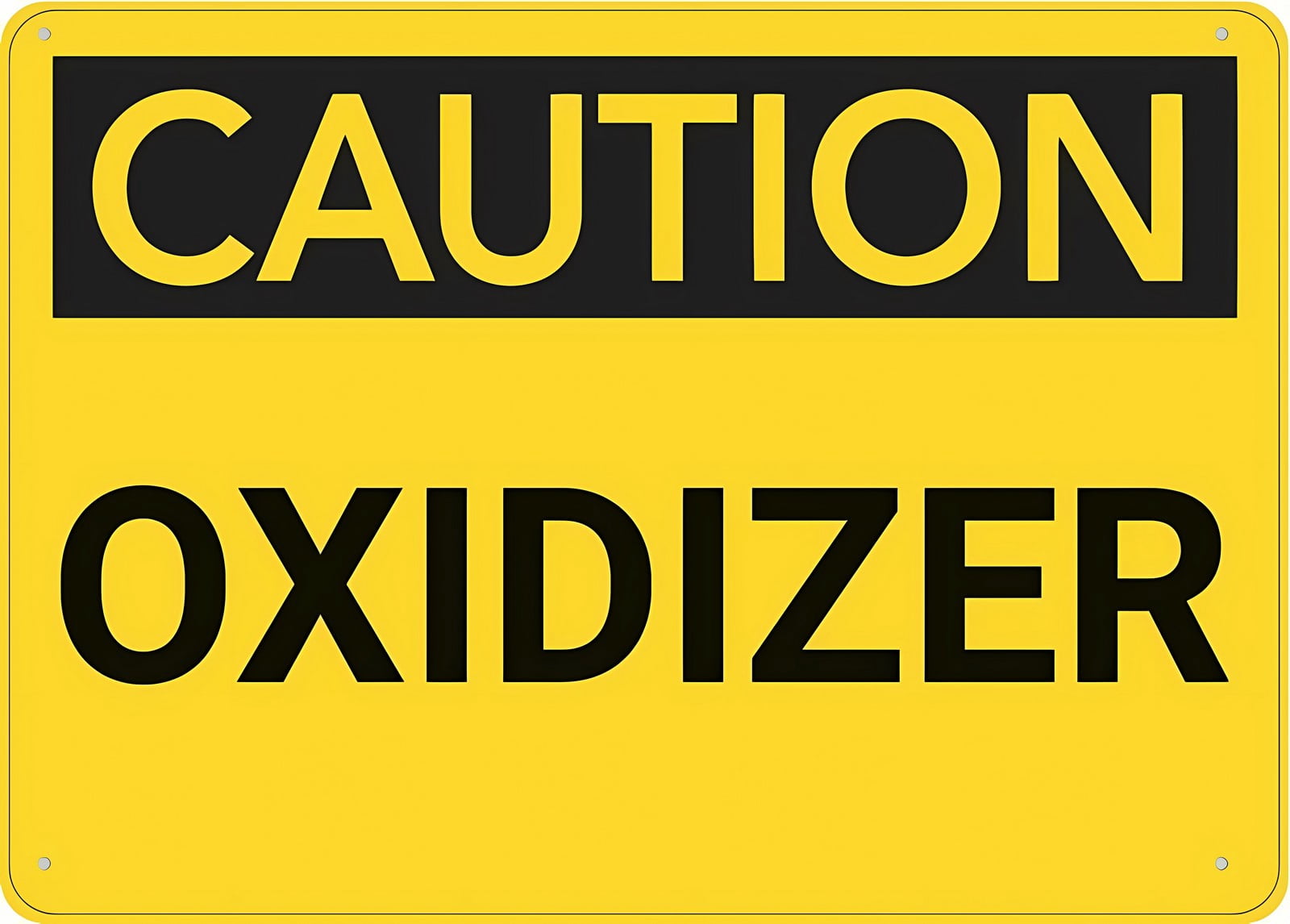 Caution Oxidizer Metal Sign 12 x 8 Inches - Rust-Free Aluminum, UV ...