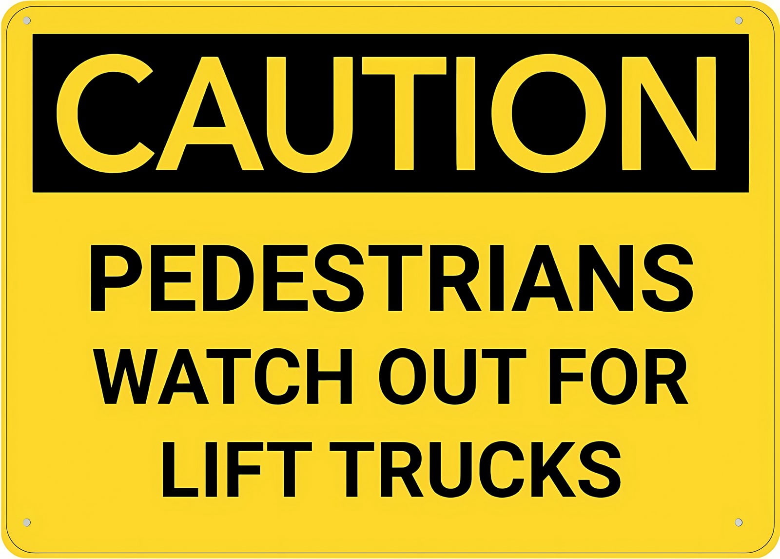 Caution Pedestrians Watch Out for Lift Trucks Metal Sign 12 x 8 Inches ...