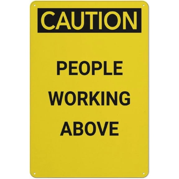 Caution People Working Above Aluminum Sign 8"x12" - UV Ink Printed Outdoor Sign for House Business, Overhead Work Safety Decor