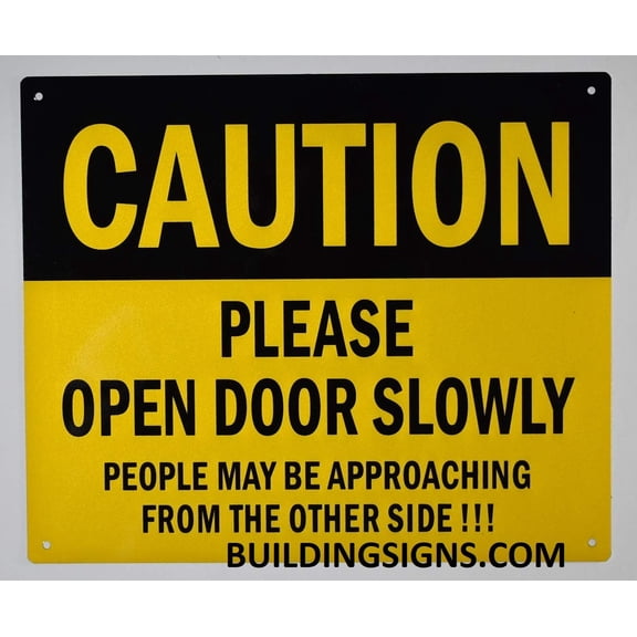 Caution Please Open Door Slowly Sign (Reflective!,Aluminium,Yellow Background, 10x12 inch)(ref-2022-4)