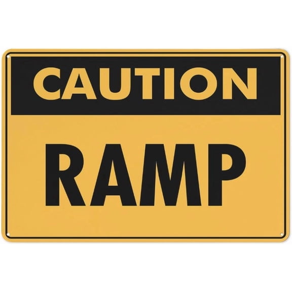 Caution Ramp Sign – 8x12 Inch Reflective Aluminum,HighVisibility & Weatherproof Safety Warning,Durable Metal Sign for Indoor & Outdoor Use