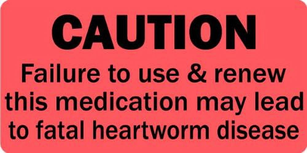  Caution Renew Heartworm Medication Veterinary Label / Stickers, 500