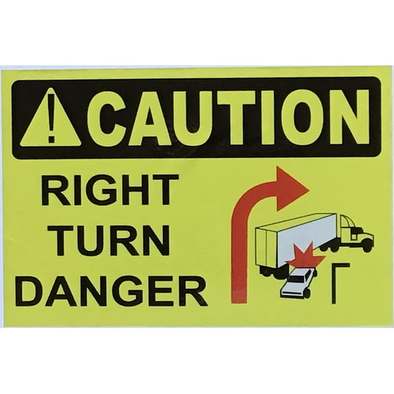 Caution Right Turn Danger Sticker - Truck Safety Sticker (Yellow, 10X12 INCH, Vinyl Sticker) (ref-2201)