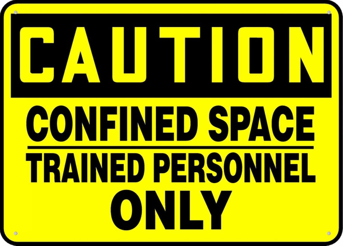 Caution Safety Sign Confined Space Trained Personnel Only Metal 12X8 ...